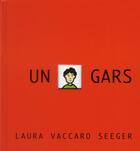 Couverture du livre « Un gars » de Seeger Vaccaro aux éditions Kaleidoscope