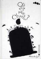 Couverture du livre « Ou est mon chapeau ? » de Satoh Masanobu aux éditions La Joie De Lire