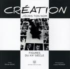 Couverture du livre « Création j'écris ton nom » de Louis Monier aux éditions Vents De Sable