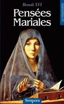 Couverture du livre « Pensées mariales » de Benoit Xvi aux éditions Artege