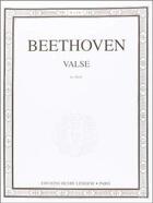 Couverture du livre « Valse le desir en la bemol maj. --- piano » de Ludwig Van Beethoven aux éditions Henry Lemoine