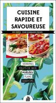 Couverture du livre « Cuisine rapide et savoureuse ; 123 idées pour gourmands pressés » de  aux éditions Saep