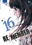 Couverture du livre « Re/member Tome 16 » de Welzard et Katsutoshi Murase aux éditions Ki-oon