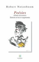 Couverture du livre « Poesies » de Notenboom Robert aux éditions Le Lys Bleu