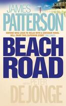 Couverture du livre « Beach road » de James Patterson et Peter De Jonge aux éditions 