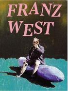 Couverture du livre « Franz west » de  aux éditions Tate Gallery