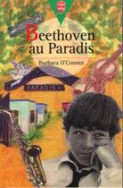 Couverture du livre « Beethoven au paradis » de O'Connor-B aux éditions Le Livre De Poche Jeunesse