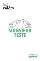 Couverture du livre « Monsieur Teste » de Paul Valery aux éditions Gallimard