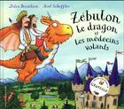 Couverture du livre « Zébulon le dragon et les médecins volants » de Julia Donaldson et Axel Scheffler aux éditions Gallimard-jeunesse