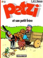 Couverture du livre « Petzi t.13 : Petzi et son petit frère » de Carla Hansen et Vilhelm Hansen aux éditions Casterman