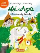 Couverture du livre « Noé et Azote Tome 3 : bienvenue chez les trolls ! » de Aurelie Guillerey et Mim et Benoit Bajon aux éditions Magnard