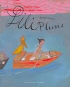 Couverture du livre « Lili plume » de Natali Fortier aux éditions Albin Michel