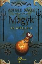 Couverture du livre « Magyk t.5 ; le sortilège » de Angie Sage aux éditions Albin Michel Jeunesse