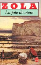 Couverture du livre « La Joie de vivre » de Émile Zola aux éditions Le Livre De Poche