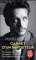 Couverture du livre « Carnets d'un imposteur » de Hugo Horiot aux éditions Le Livre De Poche
