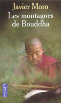 Couverture du livre « Les Montagnes De Bouddha » de Javier Moro aux éditions Pocket