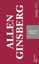 Couverture du livre « Journaux indiens » de Allen Ginsberg aux éditions Christian Bourgois