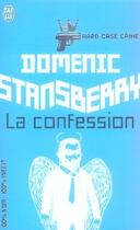Couverture du livre « La confession » de Domenic Stansberry aux éditions J'ai Lu
