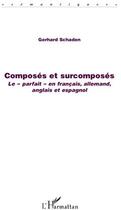 Couverture du livre « Composés et surcomposés ; le 