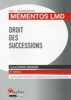 Couverture du livre « Droit des successions 2015-2016 » de Corinne Renault-Brahinsky aux éditions Gualino