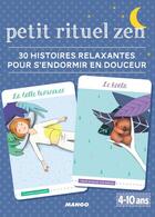 Couverture du livre « Petit rituel zen ; 30 histoires relaxantes pour s'endormir en douceur » de Pascale Pavy aux éditions Mango