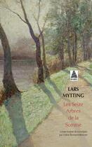 Couverture du livre « Les seize arbres de la Somme » de Mytting Lars aux éditions Actes Sud