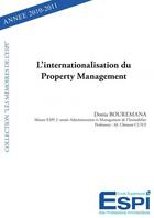 Couverture du livre « L'internationalisation du property management - donia bouremana master espi 2eme annee administratio » de Bouremana Donia aux éditions Edilivre