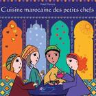 Couverture du livre « La cuisine marocaine pour les petits chefs » de Amal Harizia aux éditions Jasmin