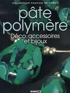 Couverture du livre « Pâte polymère » de Brozinska Anastas. aux éditions Editions Esi