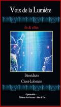Couverture du livre « Voix de la lumière ; ils & elles » de Benedicte Civet-Lobstein aux éditions Art-access