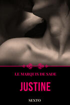 Couverture du livre « Justine » de Le Marquis De Sade aux éditions Storylab