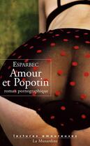 Couverture du livre « Amour et popotin » de Esparbec aux éditions La Musardine