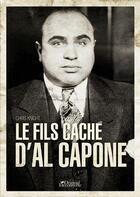 Couverture du livre « Le fils caché d'Al Capone » de Chris Knight aux éditions Music And Entertainment Books