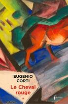 Couverture du livre « Le cheval rouge Tome 1 » de Eugenio Corti aux éditions Libretto