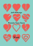 Couverture du livre « Pensée faux bore : oeuvre littéraire rédigée en lingala de Kin » de Joel Makengo aux éditions Nzoi