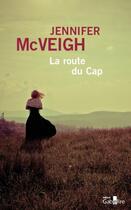 Couverture du livre « La route du cap » de Jennifer Mcveigh aux éditions Gabelire