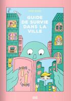 Couverture du livre « Guide de survie dans la ville » de Shuo Hao aux éditions 2024