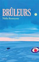 Couverture du livre « Brûleurs » de Neila Romeyssa aux éditions Lattes