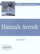 Couverture du livre « Arendt » de Anne Amiel aux éditions Ellipses
