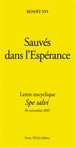 Couverture du livre « Gros caractères sauvés dans l'espérance » de Benoit Xvi aux éditions Tequi