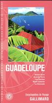 Couverture du livre « Guadeloupe » de Collectif Gallimard aux éditions Gallimard-loisirs