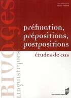 Couverture du livre « Préfixation, prépropositions, postpositions » de M Paillard aux éditions Pu De Rennes
