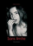 Couverture du livre « Sans limite » de Nancy Morepa aux éditions Benevent