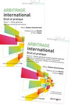 Couverture du livre « Arbitrage international ; droit et pratique » de Mauro Rubino-Sammartano aux éditions Bruylant