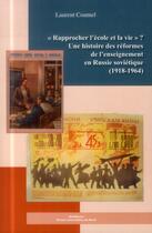 Couverture du livre « Rapprocher l'ecole et la vie » de Laurent Coumel aux éditions Pu Du Midi