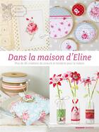 Couverture du livre « Dans la maison d'Eline » de Eline Pellinkhoff aux éditions Mango