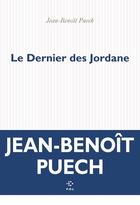 Couverture du livre « Le Dernier des Jordane » de Jean-Benoit Puech aux éditions P.o.l