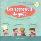 Couverture du livre « Les apprentis du goût » de  aux éditions Mila