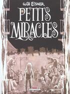 Couverture du livre « Affaires de familles Tome 1 : petits miracles » de Will Eisner aux éditions Delcourt