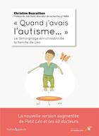 Couverture du livre « Quand j'avais l'autisme » de Buscailhon Christine aux éditions Le Souffle D'or
